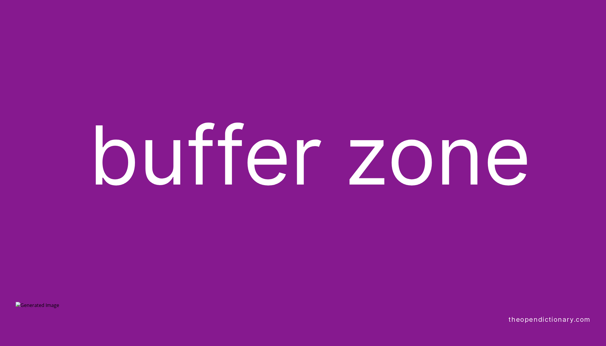 Buffer Zone Meaning English To Hindi